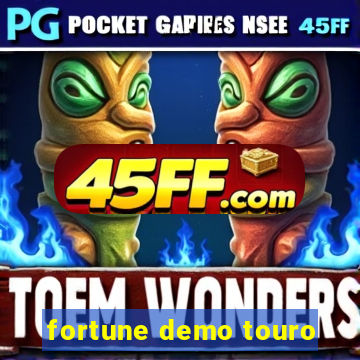 fortune demo touro